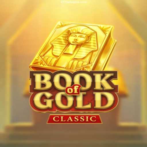 Explore the Thrilling World of BookOfGoldClassic at 277bet Cassino Online